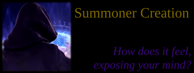 Summoner Creation